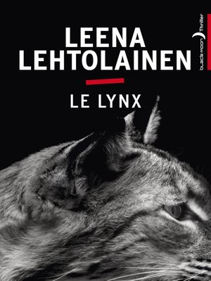 cover image of Le Lynx